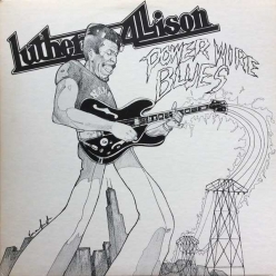 Luther Allison - Power Wire Blues 